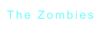 The Zombies